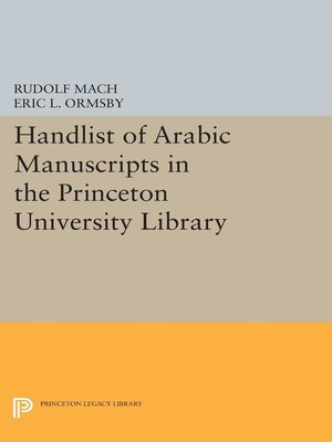 cover image of Handlist of Arabic Manuscripts (New Series) in the Princeton University Library